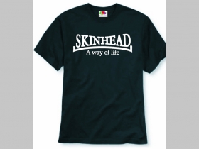 Skinhead a Way of Life pánske tričko 100%bavlna značka Fruit of The Loom